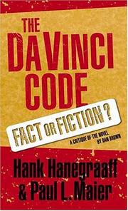 Cover of: The Da Vinci Code by Hank Hanegraaff, Paul Maier