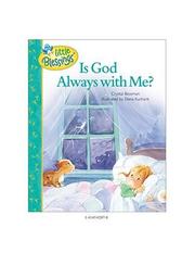 Cover of: Is God always with me? by Crystal Bowman