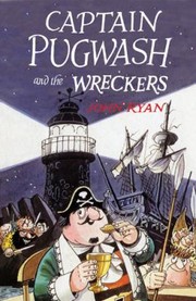 Cover of: Captain Pugwash And The Wreckers