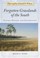 Cover of: Forgotten Grasslands Of The South Natural History And Conservation