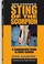 Cover of: Bob Kaspers Sting Of The Scorpion A Fundamental Guide To Knife Combat