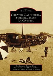 Cover of: Greater Carpinteria Summerland And La Conchita