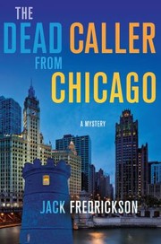 Cover of: Dead Caller from Chicago A Mystery