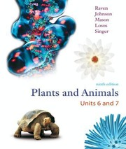 Cover of: Plants And Animals Units 6 And 7 Selected Materials From Biology 9th Ed