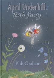 April Underhill Tooth Fairy by Bob Graham