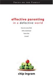 Cover of: Effective Parenting in a Defective World