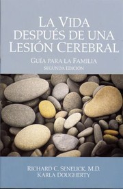 Cover of: La Vida Despues De Una Lesion Cerebral Guia Para La Familia