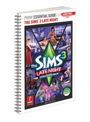Cover of: The Sims 3 Late Night Expansion Pack Prima Official Game Guide