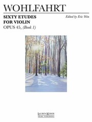 Cover of: Sixty Etudes For Violin Opus 45