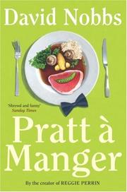 Pratt a Manger by David Nobbs