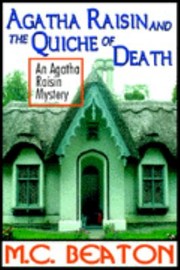 Cover of: Agatha Raisin And The Quiche Of Death