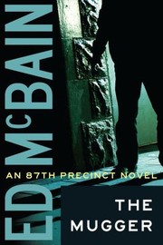 Cover of: The Mugger An 87th Precinct Mystery by 