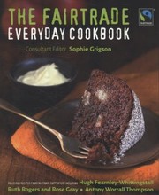 Cover of: The Fairtrade Everyday Cookbook