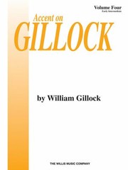 Cover of: Accent on Gillock Volume 4