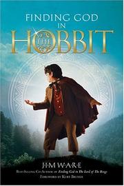 Cover of: Finding God in the Hobbit by Jim Ware