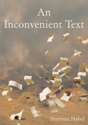 Cover of: An Inconvenient Text Is A Green Reading Of The Bible Possible