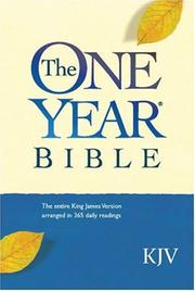 Cover of: One Year Bible: Arranged in 365 Daily Readings King James Version