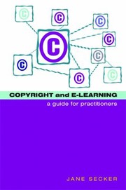 Cover of: Copyright And Elearning A Guide For Practitioners