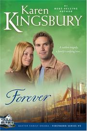 Cover of: Forever (Firstborn Series #5) by Karen Kingsbury