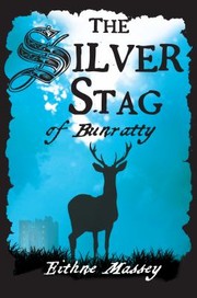 Cover of: The Silver Stag Of Bunratty