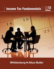 Income Tax Fundamentals by Martha Altus-Buller