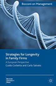 Cover of: Strategies For Longevity In Family Firms A European Perspective