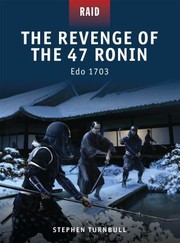 Cover of: The Revenge Of The 47 Ronin Edo 1703 by 