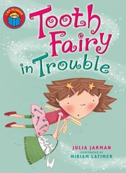 Cover of: Tooth Fairy In Trouble by 