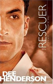 Cover of: The Rescuer (The O'Malley Series #6) by Dee Henderson