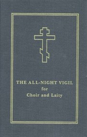 Cover of: The AllNight Vigil for Choir and Laity