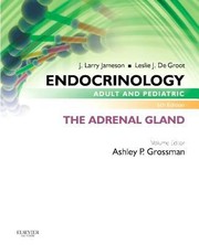 Cover of: Endocrinology Adult And Pediatric The Adrenal Gland