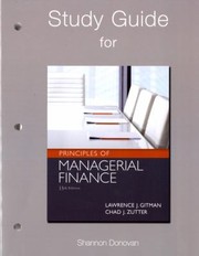 Cover of: Study Guide For Principles Of Managerial Finance 13th Edition By Lawrence J Gitman Chad J Zutter