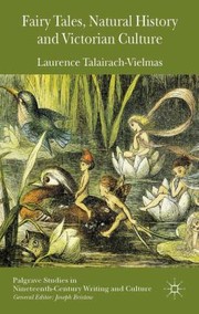 Cover of: Fairy Tales Natural History And Victorian Culture