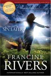 Cover of: The Last Sin Eater by Francine Rivers