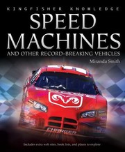 Cover of: Speed Machines And Other Recordbreaking Vehicles by 