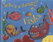 Cover of: Whos A Hungry Fish