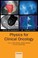 Cover of: Radiotherapy In Practice Physics For Clinical Oncology