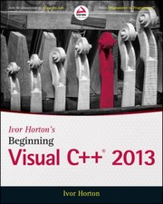 Cover of: Ivor Hortons Beginning Visual C 2013 by 