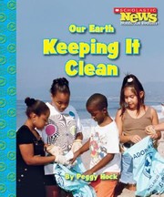 Cover of: Our Earth Keeping It Clean