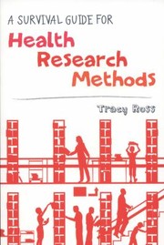 Cover of: A Survival Guide For Health Research Methods