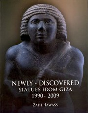 Cover of: Newlydiscovered Statues From Giza 19902009 by 