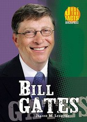 Cover of: Bill Gates
            
                Just the Facts Biographies