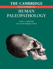 Cover of: The Cambridge Encyclopedia Of Human Paleopathology by 