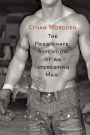 Cover of: The Passionate Attention Of An Interesting Man A Novella And Four Stories