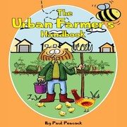 The Urban Farmers Handbook