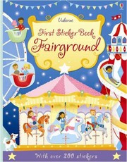 Cover of: First Sticker Book Fairground
            
                Usborne First Sticker Books