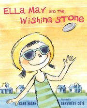 Cover of: Ella May And The Wishing Stone