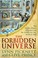 Cover of: The Forbidden Universe