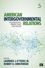 Cover of: American Intergovernmental Relations Foundations Perspectives And Issues by Robert K. Christensen