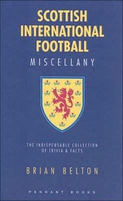 Cover of: Scottish International Football Miscellany